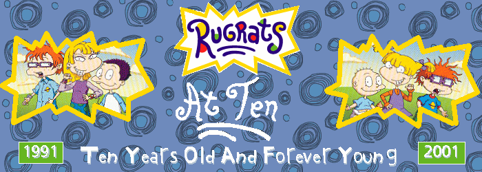Rugrats At 10 -- Ten Years Old And Forever Young